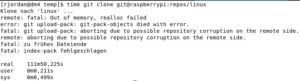 Abbildung 7: Rien ne va plus: Das Auschecken des Linux-Kernels &uuml;berfordert den Git-RasPi.