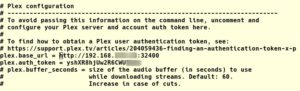 Abbildung 8: Die Konfiguration für Plex via Tizonia verlangt nach der URL des Plex-Servers sowie nach einem Token zum Authentifizieren.